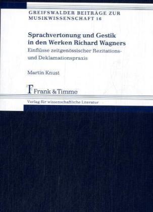 Cover: 9783865961143 | Sprachvertonung und Gestik in den Werken Richard Wagners, m. CD-ROM