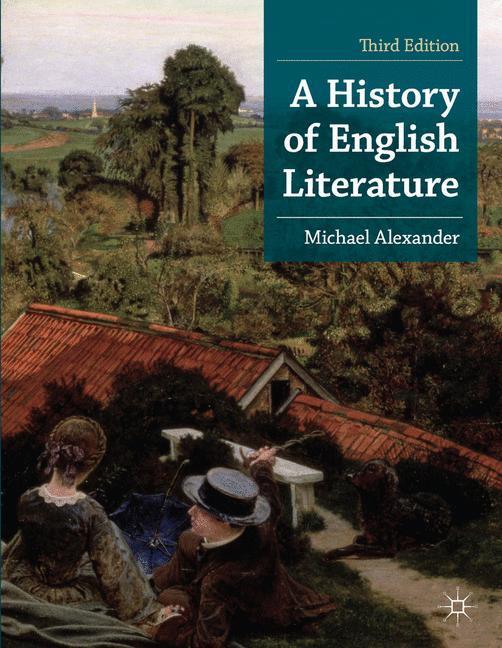 Cover: 9780230368316 | A History of English Literature | Michael Alexander | Taschenbuch