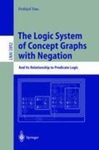 Cover: 9783540206071 | The Logic System of Concept Graphs with Negation | Frithjof Dau | Buch