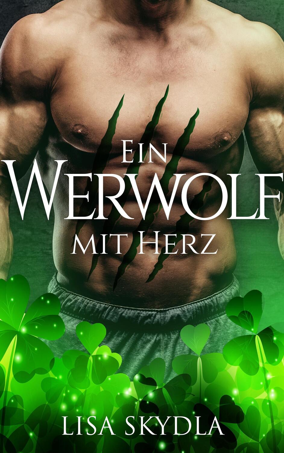 Cover: 9783945076996 | Ein Werwolf mit Herz | Lisa Skydla | Taschenbuch | 435 S. | Deutsch
