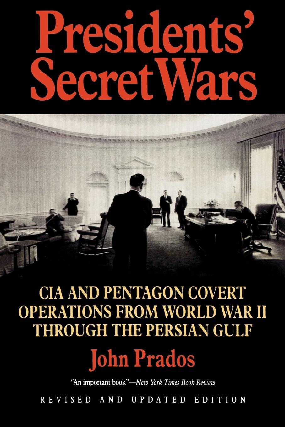 Cover: 9781566631082 | Presidents' Secret Wars | John Prados | Taschenbuch | Paperback | 1996