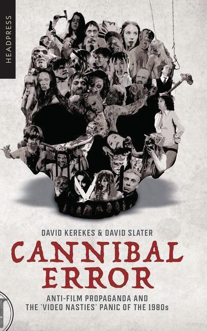Cover: 9781909394957 | Cannibal Error | David Kerekes (u. a.) | Taschenbuch | Englisch | 2023