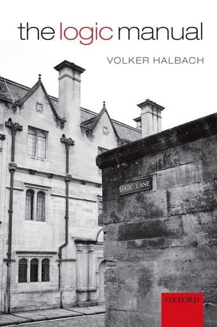 Cover: 9780199587841 | The Logic Manual | Volker Halbach | Taschenbuch | Englisch | 2010