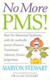 Cover: 9780091816223 | No More PMS! | Maryon Stewart | Taschenbuch | Kartoniert / Broschiert