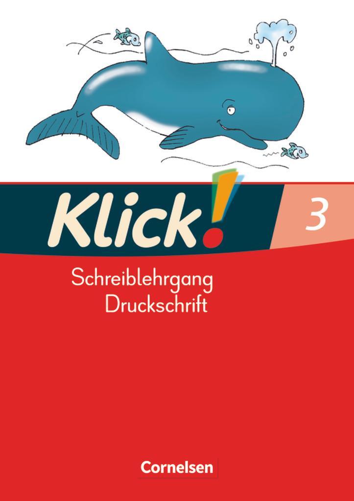 Cover: 9783060806805 | Klick! Erstlesen 3. Schreiblehrgang in Druckschrift. Förderschule...