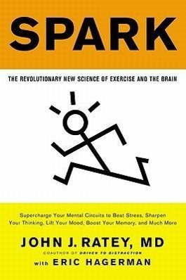 Cover: 9780316113519 | Spark | The Revolutionary New Science of Exercise and the Brain | Buch