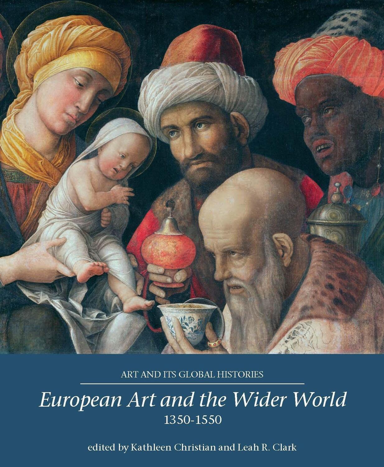 Cover: 9781526122902 | European Art and the Wider World 1350-1550 | Taschenbuch | Englisch