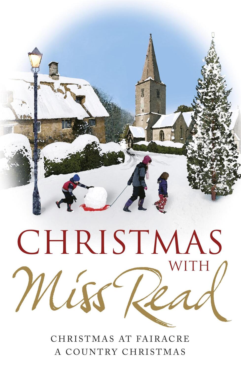 Cover: 9781409120926 | Christmas with Miss Read | Christmas at Fairacre, A Country Christmas