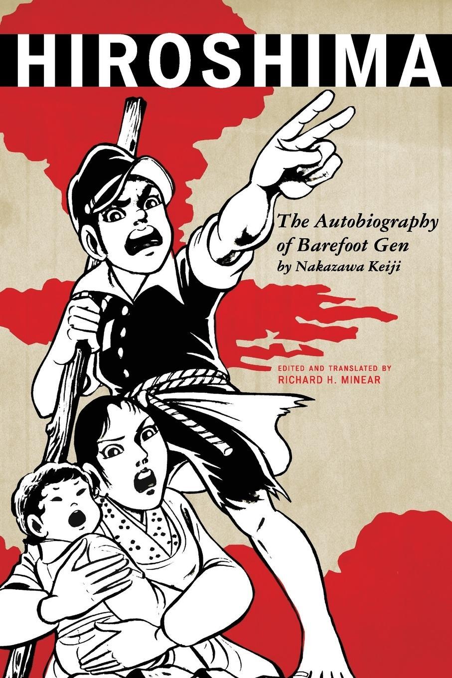 Cover: 9781442207486 | Hiroshima | The Autobiography of Barefoot Gen | Nakazawa Keiji | Buch