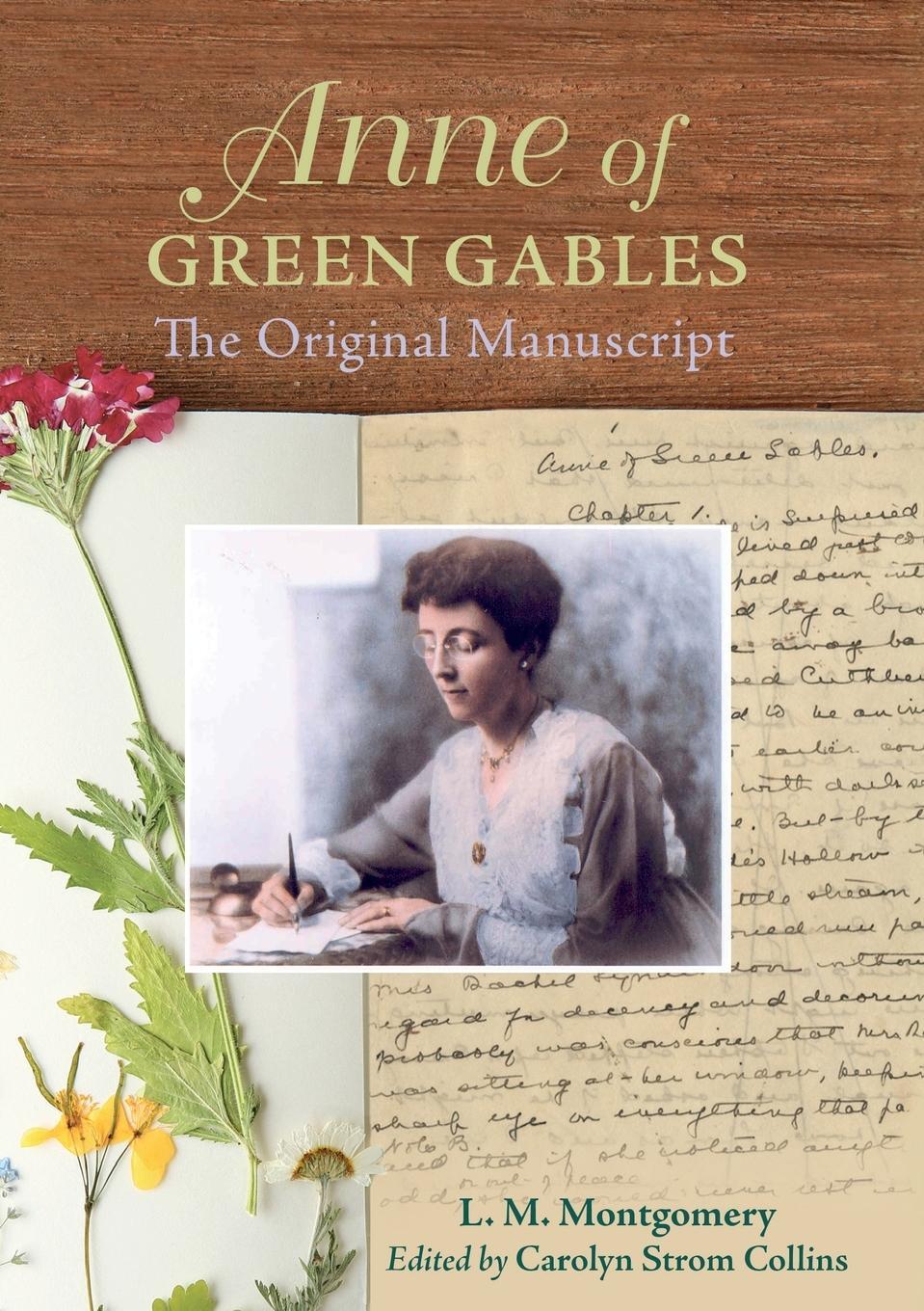 Cover: 9781771087216 | Anne of Green Gables | The Original Manuscript | Lucy Maud Montgomery