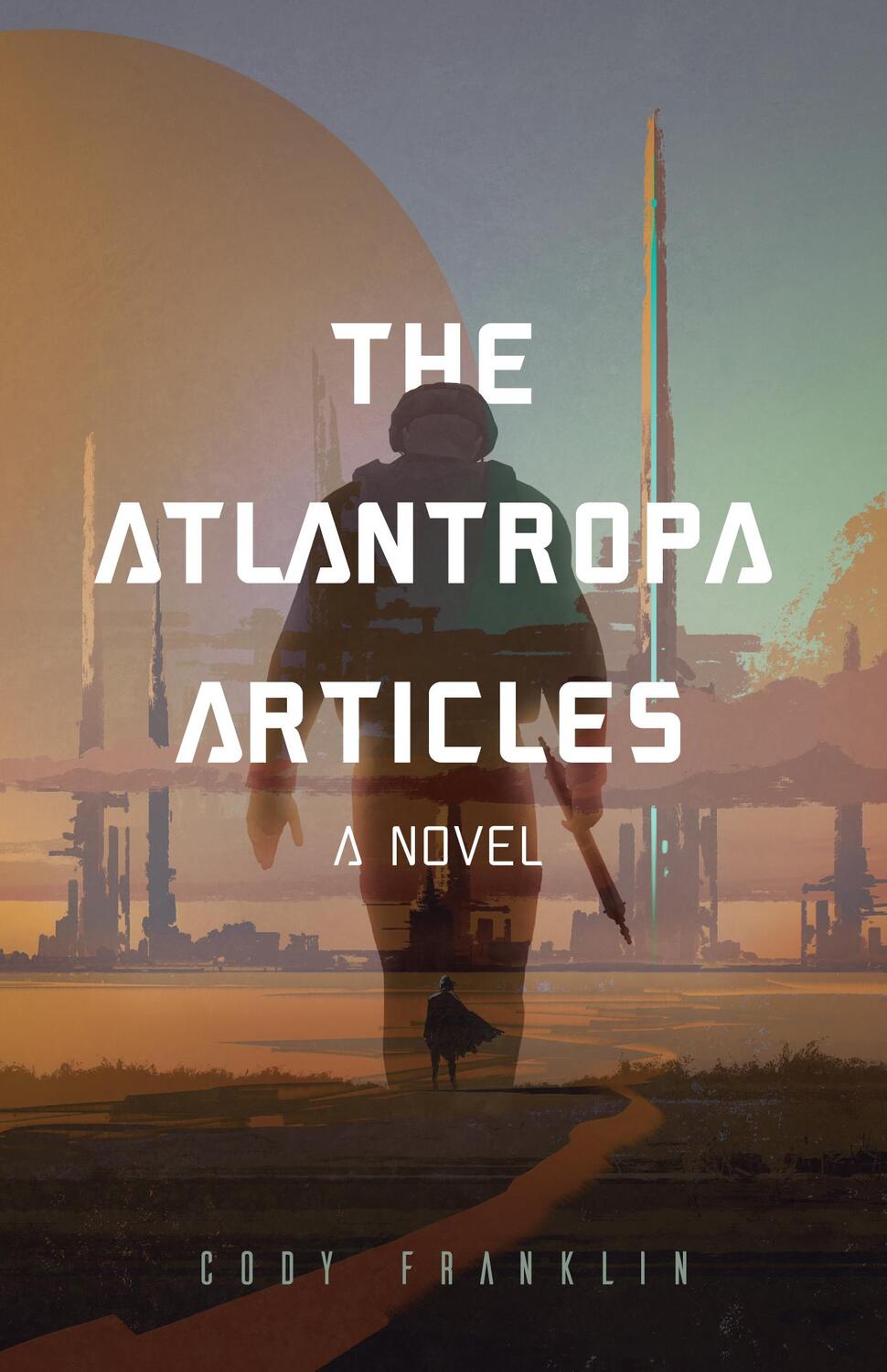 Bild: 9781633538351 | The Atlantropa Articles: A Novel (For Fans of Harry Turtledove and...