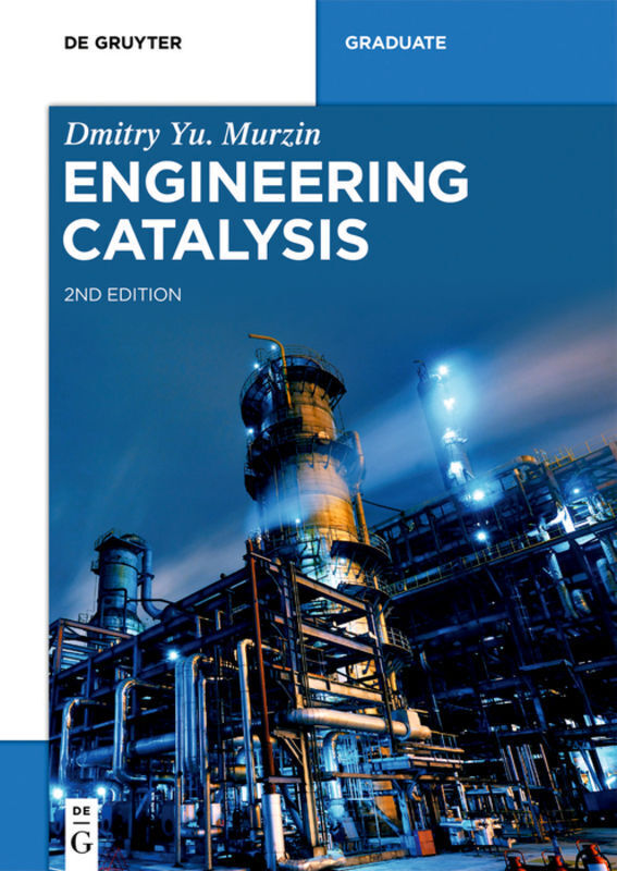 Cover: 9783110614428 | Engineering Catalysis | Dmitry Yu. Murzin | Taschenbuch | XII | 2020