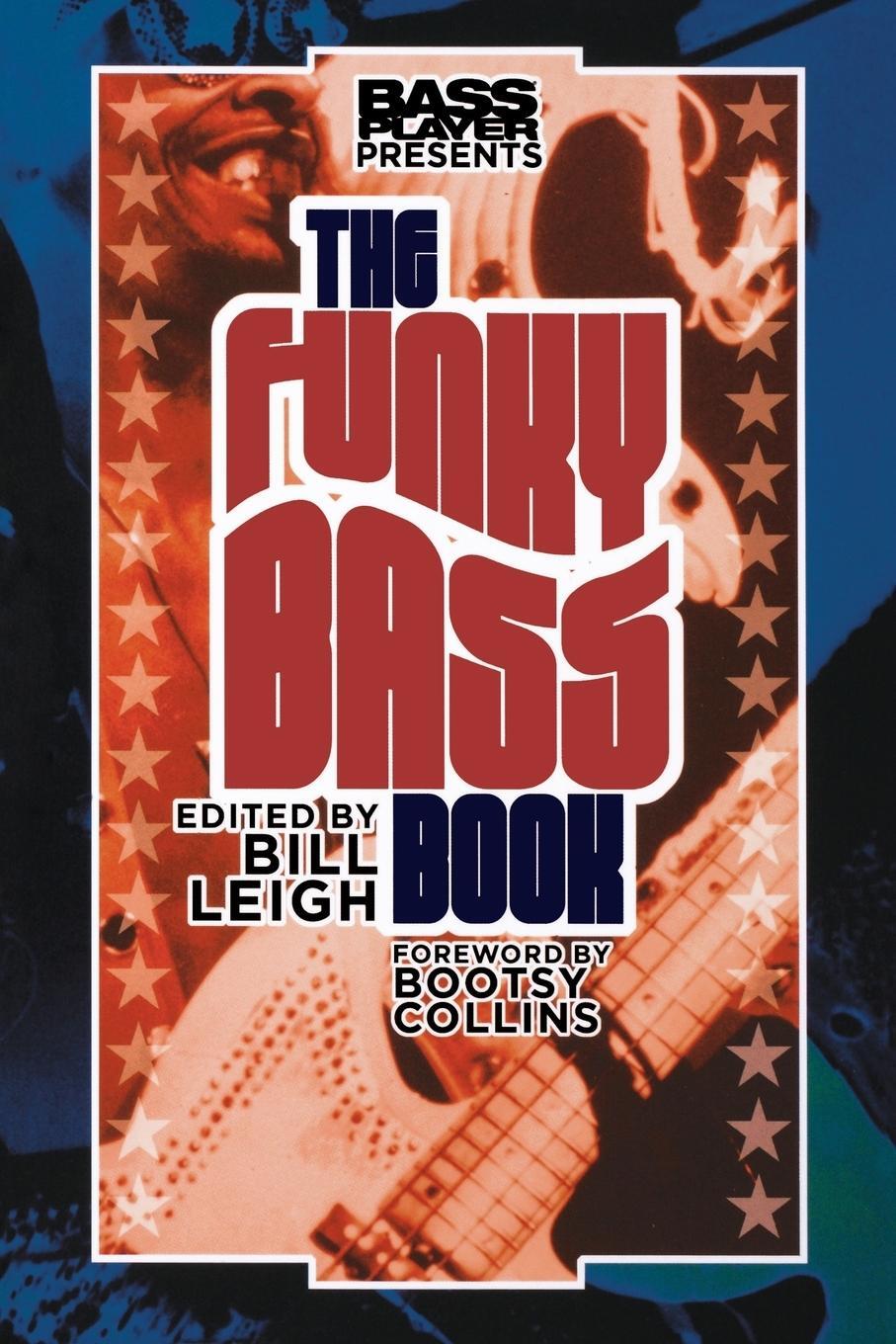 Cover: 9780879309947 | Bass Player Presents The Funky Bass Book | Bill Leigh | Taschenbuch
