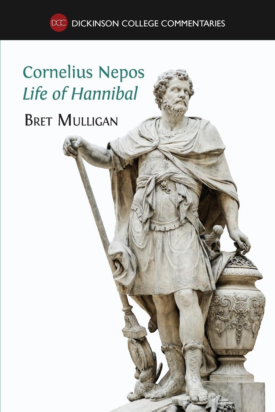 Cover: 9781783741328 | Cornelius Nepos, Life of Hannibal | Bret Mulligan | Taschenbuch | 2015