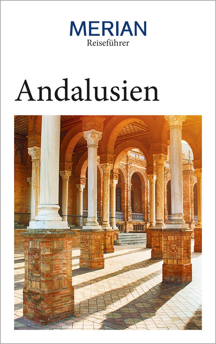 Cover: 9783834230904 | MERIAN Reiseführer Andalusien | Mit Extra-Karte zum Herausnehmen