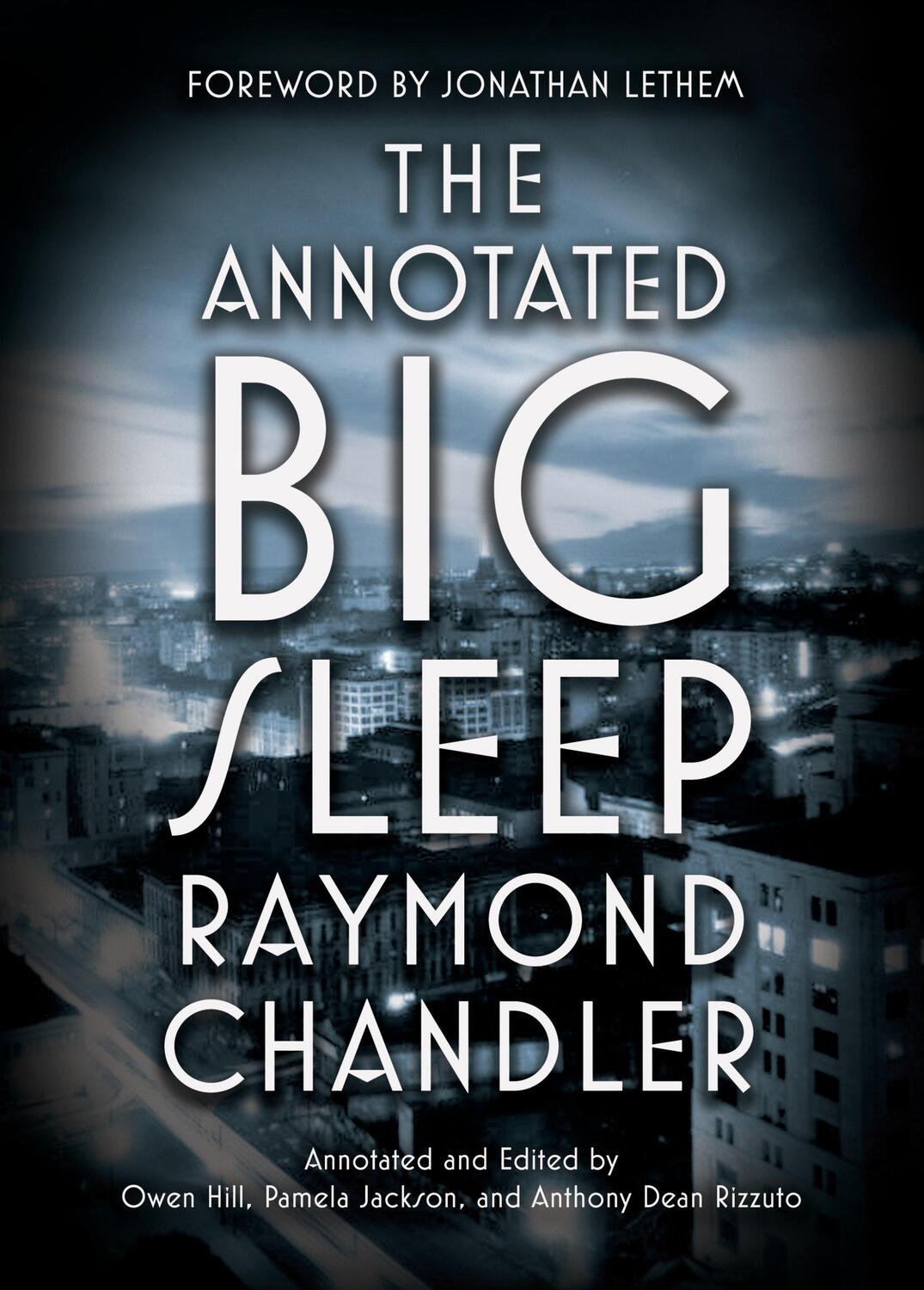 Cover: 9780804168885 | Annotated Big Sleep | Owen Hill (u. a.) | Taschenbuch | Englisch