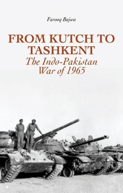 Cover: 9781849042307 | From Kutch to Tashkent | The Indo-Pakistan War of 1965 | Bajwa | Buch