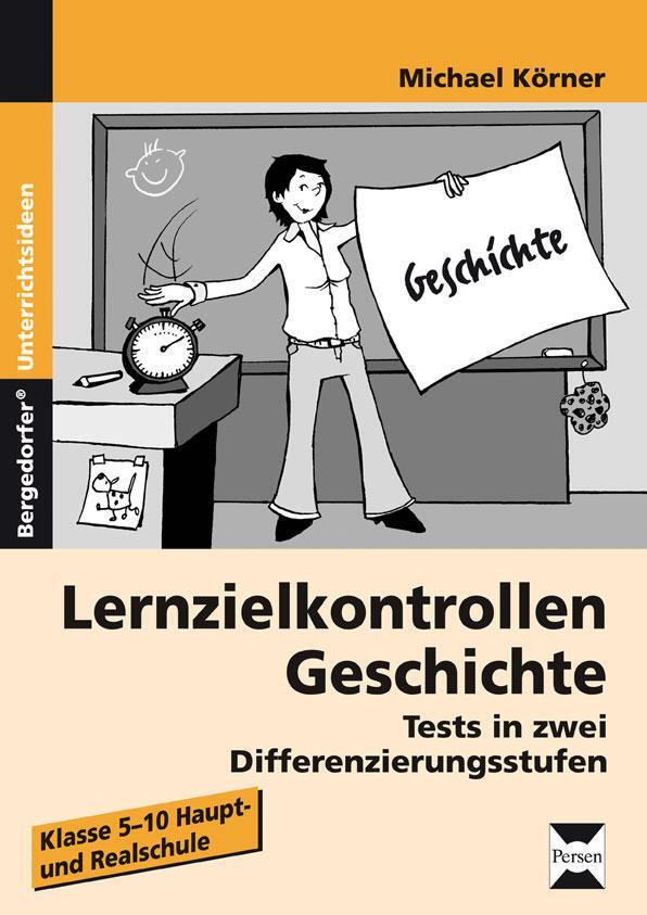 Cover: 9783834432438 | Lernzielkontrollen Geschichte | Michael Körner | Taschenbuch | Deutsch