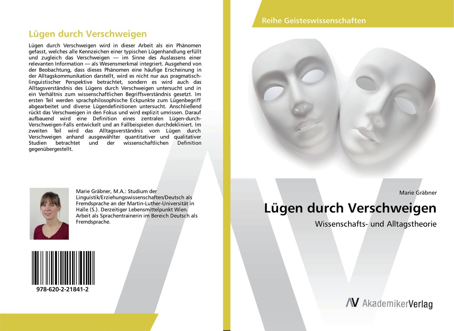 Cover: 9786202218412 | Lügen durch Verschweigen | Wissenschafts- und Alltagstheorie | Gräbner