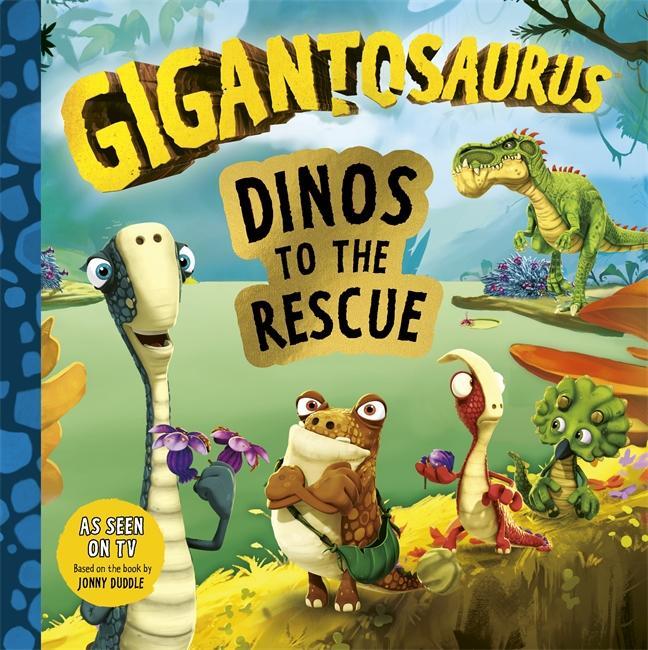 Cover: 9781787419667 | Gigantosaurus - Dinos to the Rescue | Cyber Group Studios | Buch