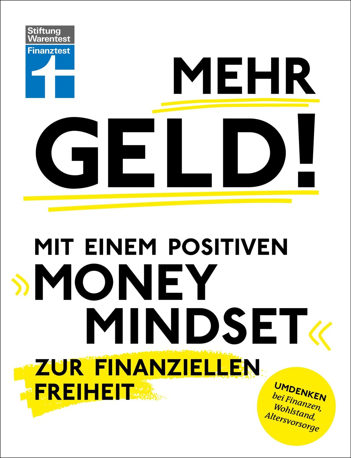 Cover: 9783747106846 | Mehr Geld! Mit einem positiven Money Mindset zur finanziellen Freiheit