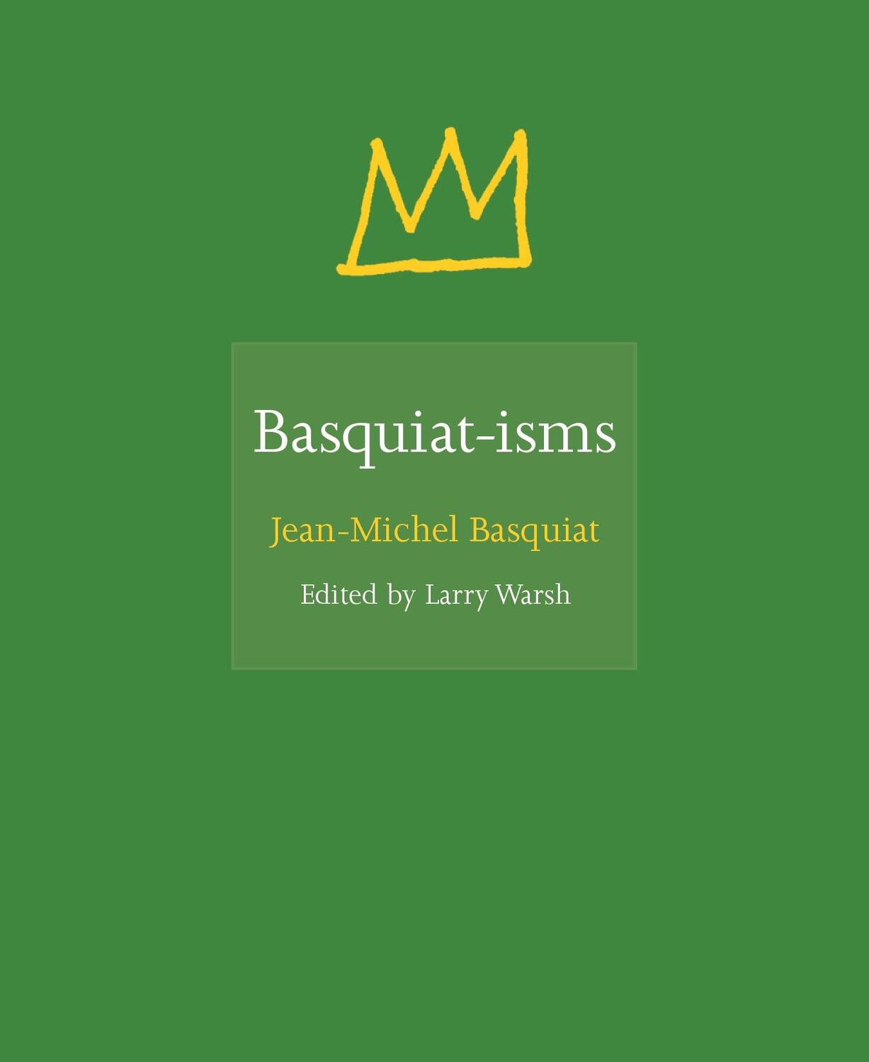 Cover: 9780691192833 | Basquiat-isms | Jean-Michel Basquiat | Buch | Gebunden | Englisch