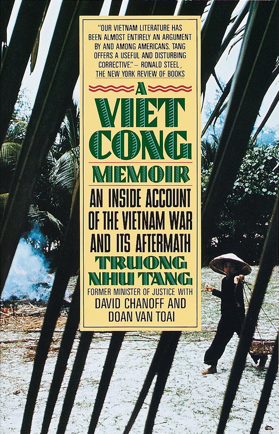 Cover: 9780394743097 | A Vietcong Memoir: An Inside Account of the Vietnam War and Its...