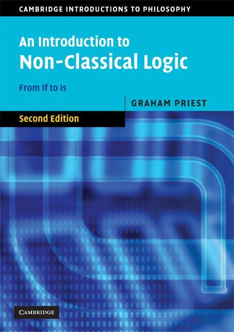 Cover: 9780521670265 | An Introduction to Non-Classical Logic | Graham Priest | Taschenbuch
