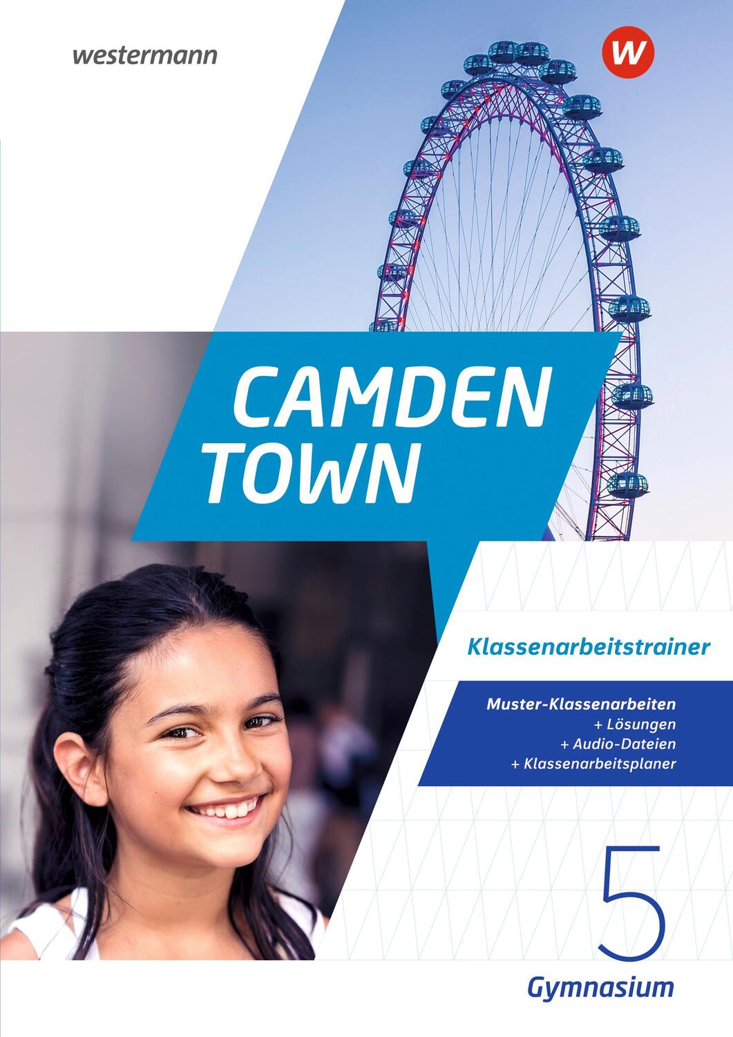 Cover: 9783742603210 | Camden Town 5. Klassenarbeitstrainer. Allgemeine Ausgabe für Gymnasien