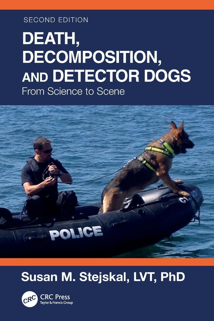 Cover: 9781032108308 | Death, Decomposition, and Detector Dogs | From Science to Scene | Buch