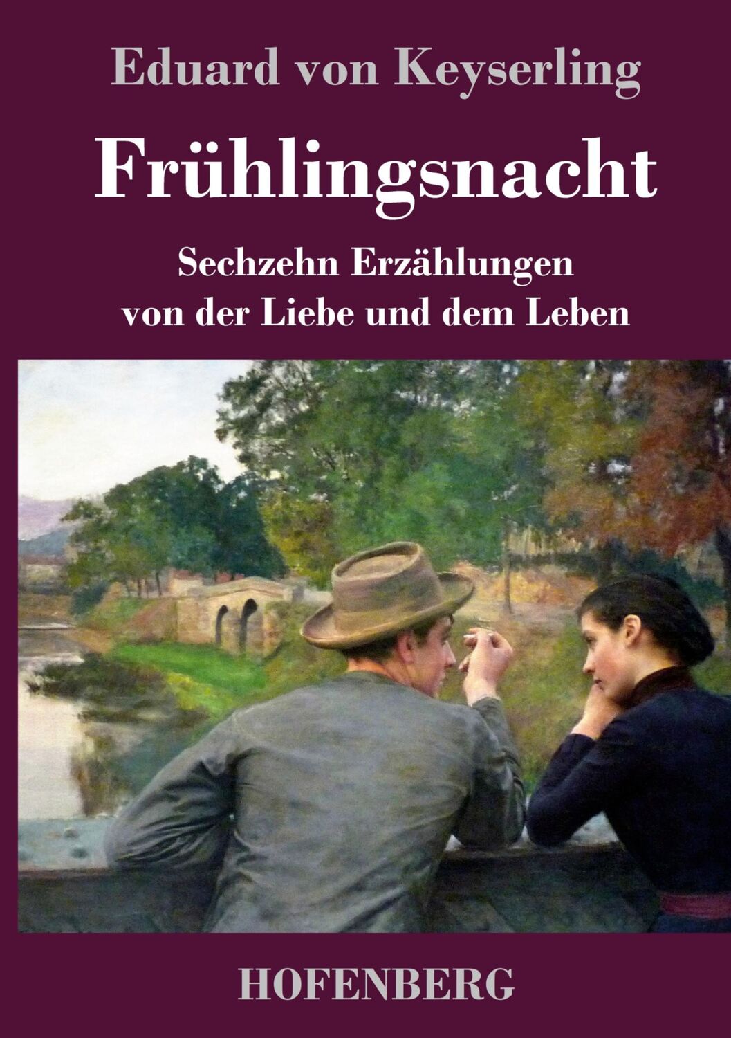 Cover: 9783743744882 | Frühlingsnacht | Sechzehn Erzählungen von der Liebe und dem Leben