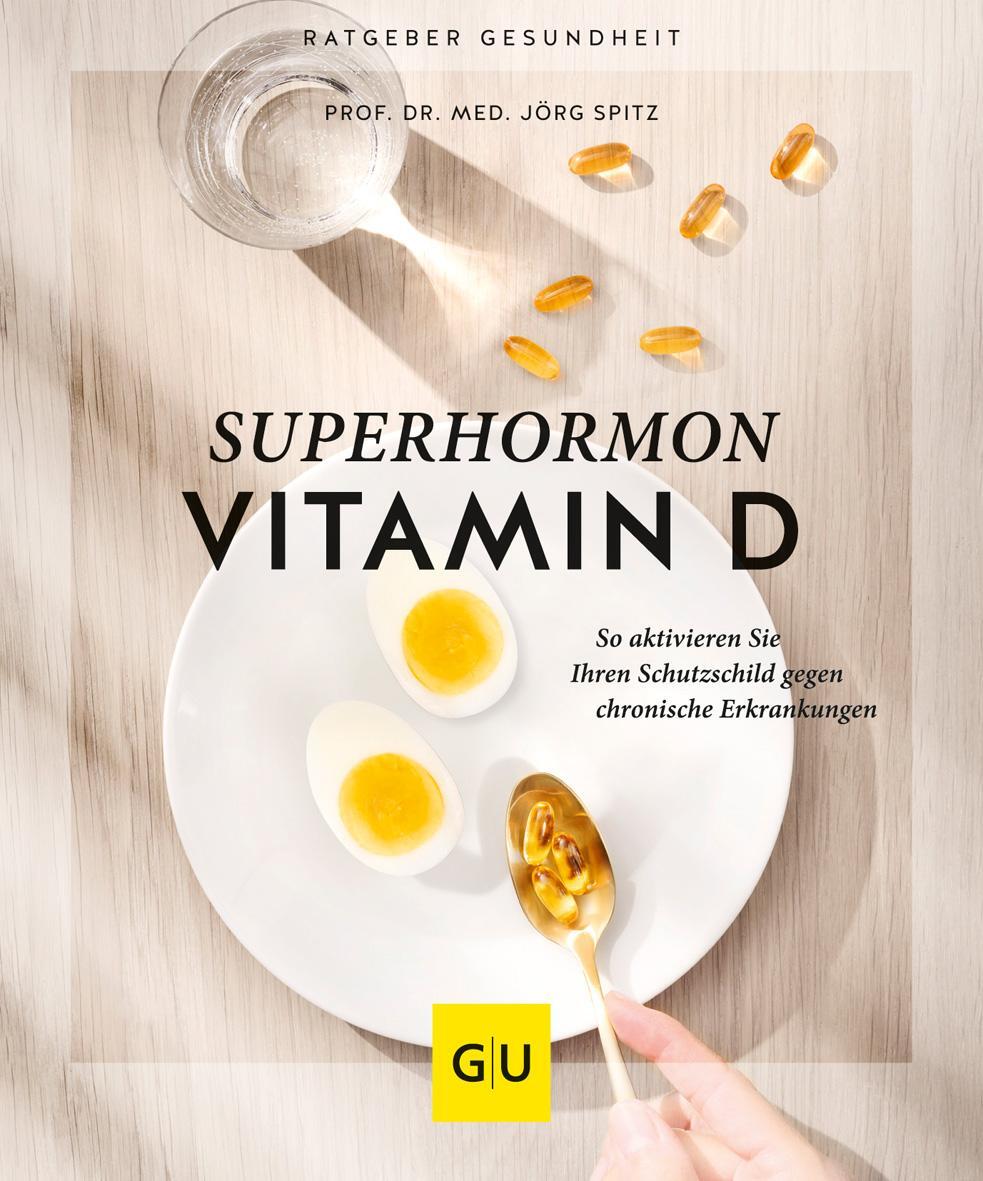Cover: 9783833882074 | Superhormon Vitamin D | Jörg Spitz (u. a.) | Taschenbuch | 128 S.