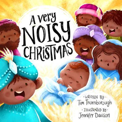 Cover: 9781784982904 | A Very Noisy Christmas | Tim Thornborough | Taschenbuch | Englisch