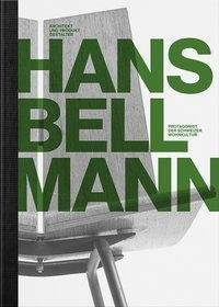 Cover: 9783858814852 | Hans Bellmann | Buch | 160 S. | Deutsch | 2015 | EAN 9783858814852