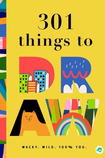Cover: 9781952239564 | 301 Things to Draw | Bushel & Peck Books | Taschenbuch | Englisch