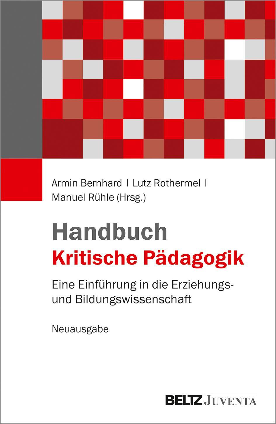 Cover: 9783779931324 | Handbuch Kritische Pädagogik | Armin Bernhard (u. a.) | Buch | Deutsch