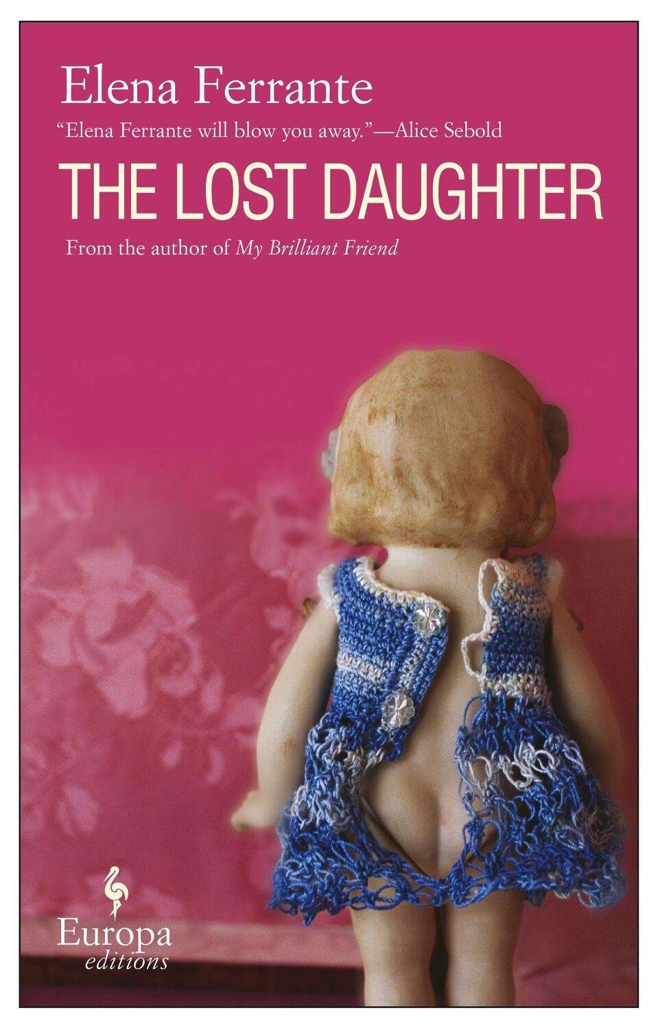 Cover: 9781933372426 | The Lost Daughter | Elena Ferrante | Taschenbuch | Englisch | 2008