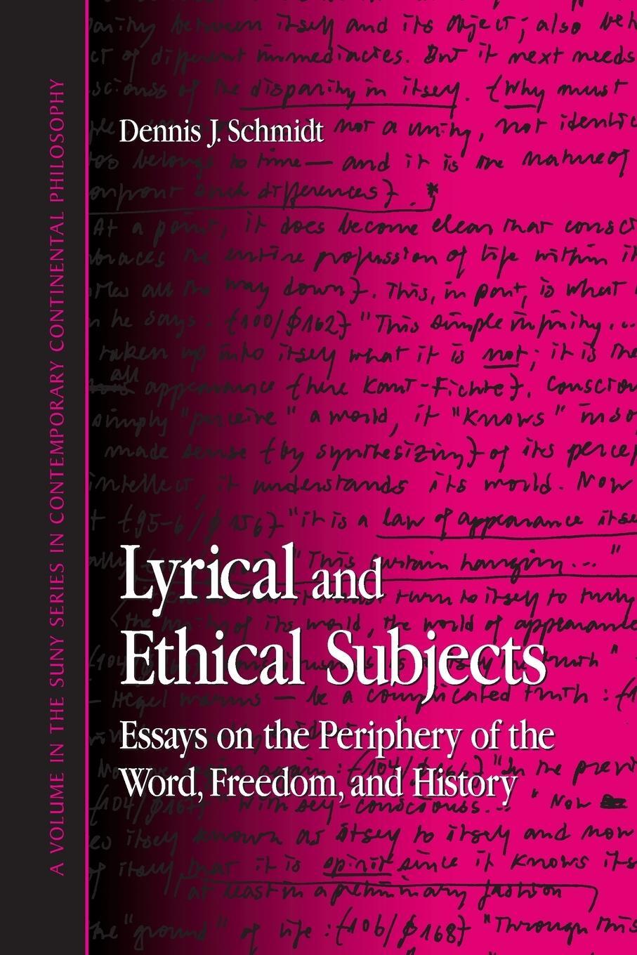 Cover: 9780791465141 | Lyrical and Ethical Subjects | Dennis J. Schmidt | Taschenbuch | 2005