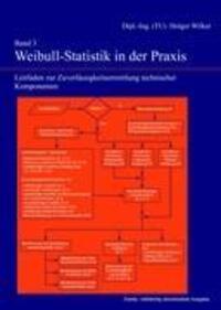 Cover: 9783839162415 | Band 3: Weibull-Statistik in der Praxis | Holger Wilker | Buch | LII