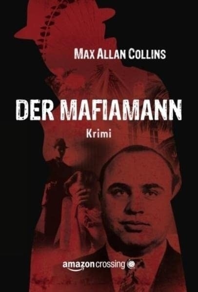 Cover: 9781477829080 | Der Mafiamann | Max Allan Collins | Taschenbuch | Deutsch