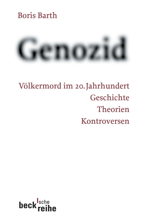 Cover: 9783406528651 | Genozid | Boris Barth | Taschenbuch | 271 S. | Deutsch | 2006 | Beck