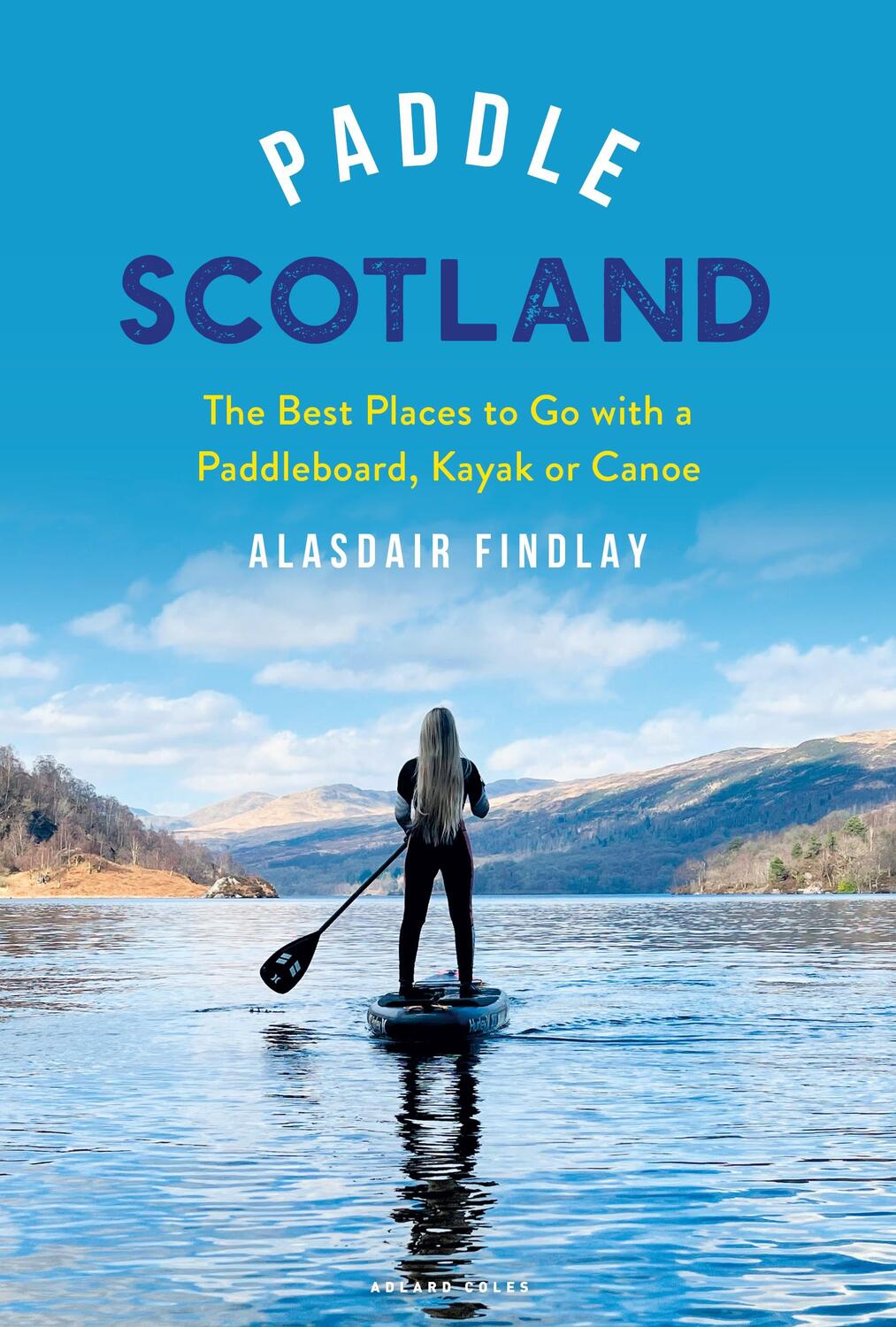 Cover: 9781399401470 | Paddle Scotland | Alasdair Findlay | Taschenbuch | Englisch | 2023