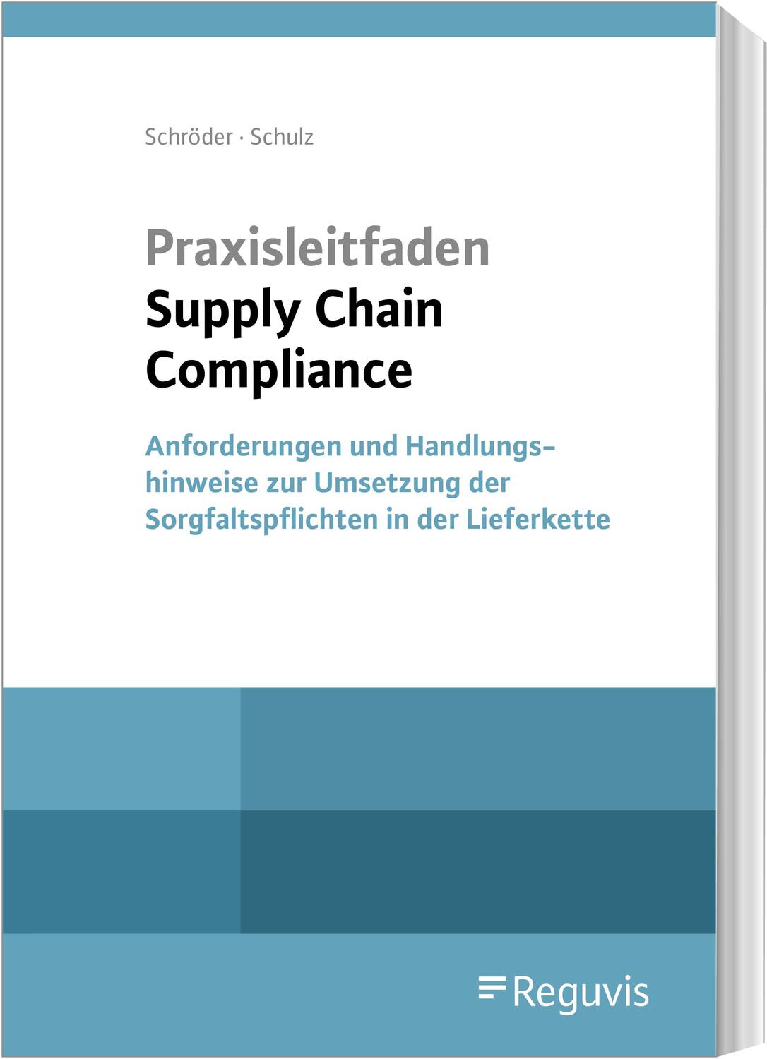 Cover: 9783846213124 | Praxisleitfaden Supply Chain Compliance | Christoph Schröder (u. a.)