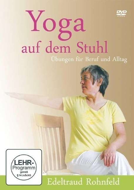 Cover: 609728276010 | Yoga auf dem Stuhl | Edeltraud Rohnfeld | DVD | Deutsch | 2015