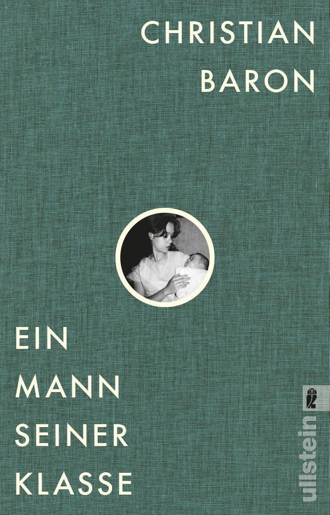 Cover: 9783548064673 | Ein Mann seiner Klasse | Christian Baron | Taschenbuch | Deutsch