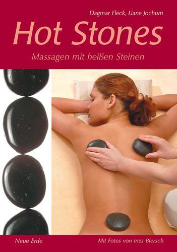 Cover: 9783890602448 | Hot Stones | Massagen mit heißen Steinen | Dagmar Fleck (u. a.) | Buch