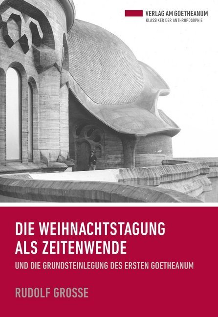 Cover: 9783723514900 | Die Weihnachtstagung als Zeitenwende | Rudolf Große | Taschenbuch