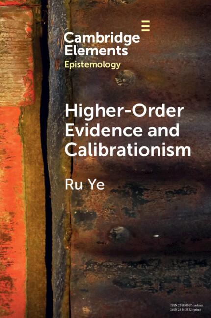 Cover: 9781009124195 | Higher-Order Evidence and Calibrationism | Ru Ye | Taschenbuch | 2023