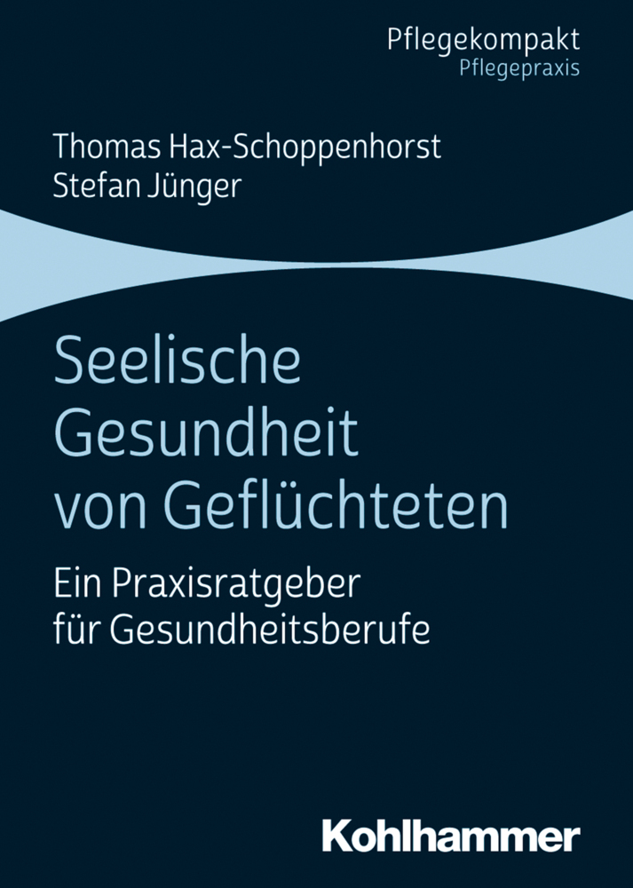 Cover: 9783170348097 | Seelische Gesundheit von Geflüchteten | Hax-Schoppenhorst (u. a.)
