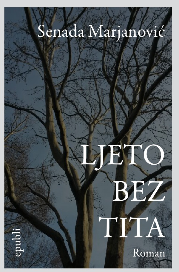 Cover: 9783844280692 | Ljeto bez Tita | Senada Marjanovic | Taschenbuch | ? | epubli